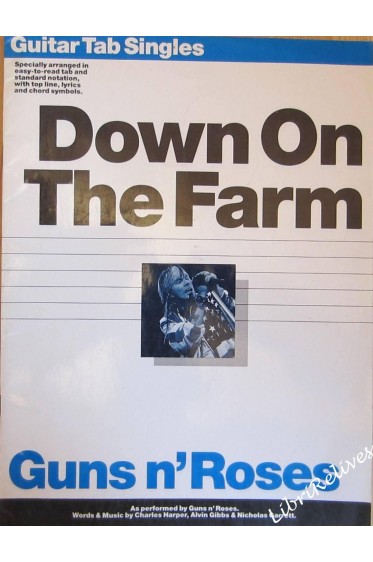 Guns n'Roses - Down on the farm. Guitar Tab Singles [Partition]