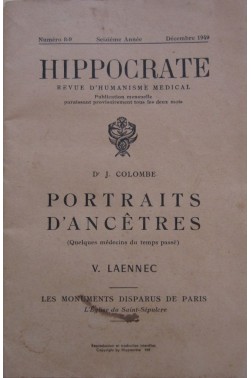 HIPPOCRATE du 01/12/1949 - DR J. COLOMBE - PORTRAITS D'ANCETRES - V. LAENNEC ...