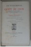 Les Villes Mortes Du Golfe De Lyon. Cartes dépliantes, 1884