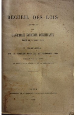 Recueil Des Lois Adoptées Par L'assemblée Nationale Constituante Élue Le 2 Juin 1946