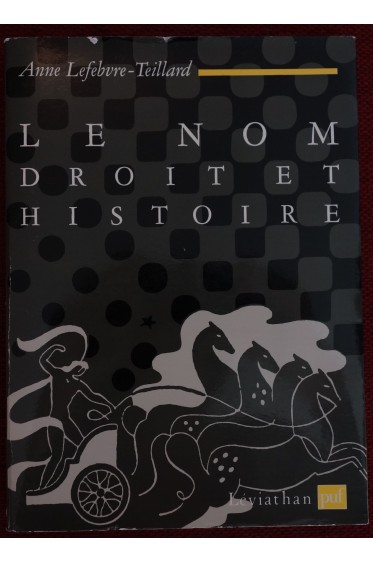 Le Nom, Droit Et Histoire