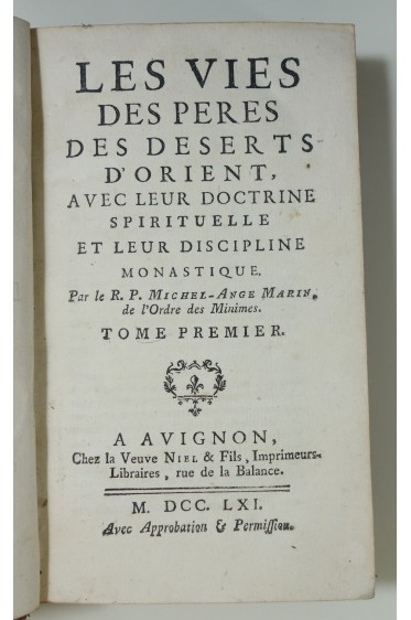 Les Vies des Pères des déserts d'Orient, avec leur doctrine spirituelle et leur discipline monastique. Tome 1 à 5