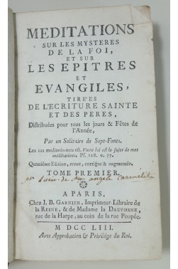 Meditations sur les mysteres de la foi, et sur les epitres et Evangiles, tomes 1, 3, 4, 1753