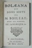 Bolaeana, ou Bons mots de M. Boileau, avec les poésies de Sanlecque, 1742