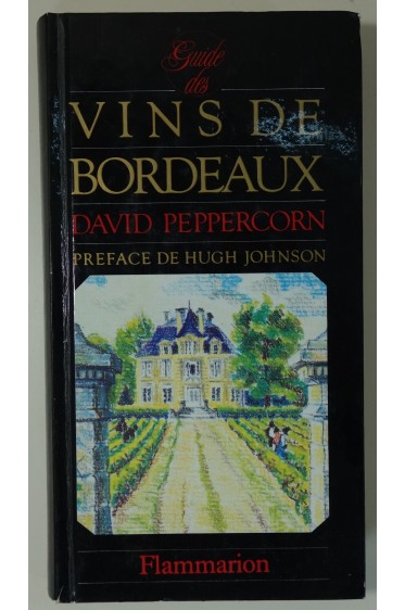 Guide des Vins de Bordeaux