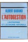 L'autogestion - L'entreprise et l'économie nationale - Albert Garand -