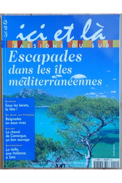 Ici et là n°44 - Escapades dans les îles méditerranéennes - Août à Sept. 2000 -