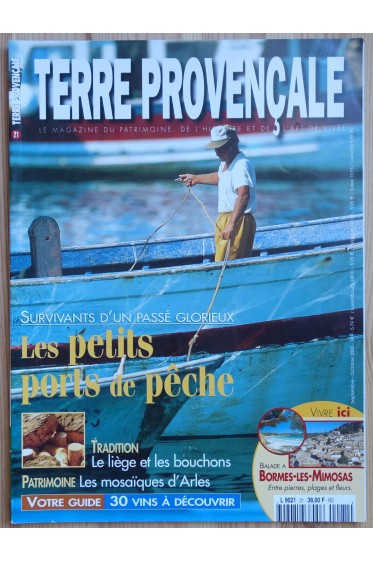 Terre Provençale n°21 - Les petits ports de pêche - Sept./Oct. 2000 -