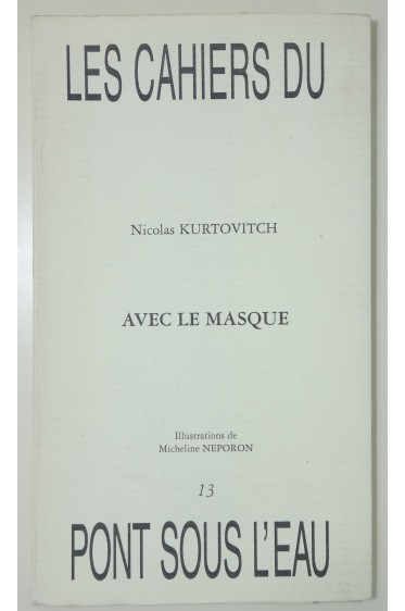 Avec le masque. Illustrations de M. NEPORON - Pont sous l'eau 13