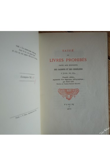 Saisie de livres prohibés faite aux couvents des Jacobins et des Cordeliers à Lyon, en 1694.