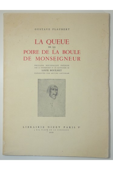 La queue de la poire de la boule de Monseigneur. Edition originale 1958