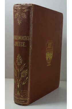 Greece pictorial, descriptive and historical, by Christopher Wordsworth. Gravures, Murray 18591859