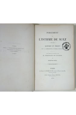 Percement de l'Isthme de Suez. Rapport et projet de la Commission Internationale. 3ème série.