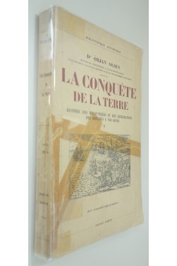 La conquête de la Terre, histoire des découvertes et des explorations Tome II