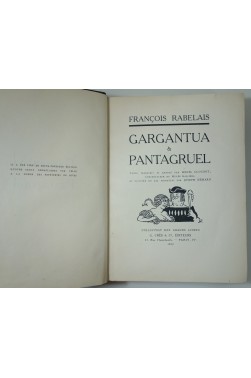 Gargantua et Pantagruel. illustré de 525 vignettes par Joseph Hémard - Ed. G. Cres 1922