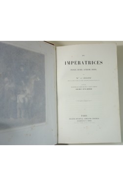 Les Impératrices. France, Russie, Autriche, Brésil, par Mlle A. Celliez. 16 planches en deux teintes de Grenier