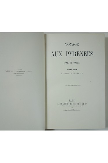 Voyage aux Pyrénées par H. Taine. 7e édition, illustrée par Gustave Doré - reliure Magnier 1873