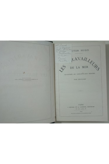 Les travailleurs de la mer - 1è édition illustrée par Chifflart 1869 + L'année terrible, ill de Flameng et Vierge 1874