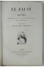 Le FAUST de Goethe. 1er tirage des Eaux-fortes de Tony Johannot - Michel Lévy 1847