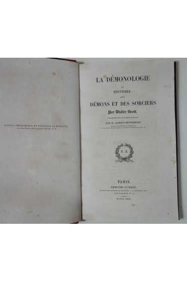 Walter SCOTT. La démonologie ou histoire des démons et des sorciers - 1832