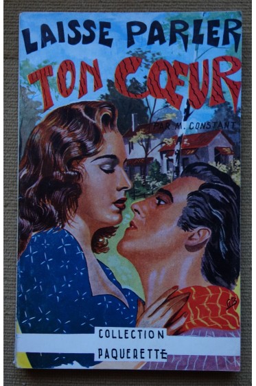 Laisse parler ton coeur - M. Constant - EDL, coll PAQUERETTE - 1968 -