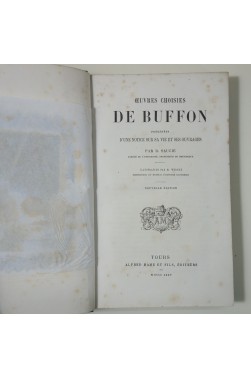 Oeuvres choisies de BUFFON - notice par Saucié - Gravures de WERNER - 1875 Mame