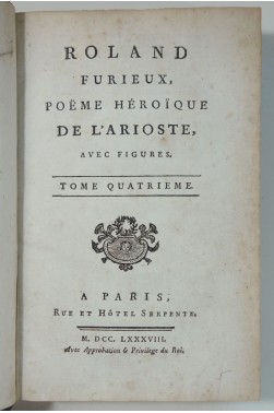 Comte de TRESSAN. Roland furieux poème de l' ARIOSTE - 1788, 6 figures, vergé teinté