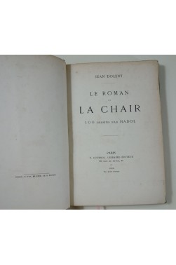 Jean DOLENT. Le roman de la chair - 100 dessins par HADOL. Edition originale, 1866