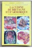 La cuisine de Bretagne et d'Armorique - B. et JP Perrin-Chattard - Illustré - 1996 - TTBE -