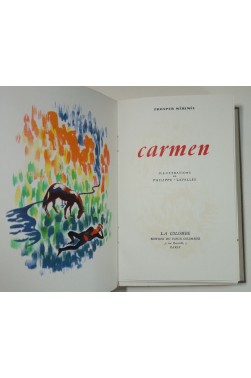 CARMEN. Illustrations en couleurs de Philippe-Lavallée - vélin de Rives, 1944