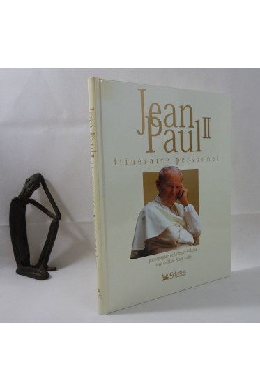 Jean-Paul II - Itinéraire personnel. Photographies de Grzegorz Galazka. Reader's digest