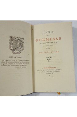 L'Entrée de la duchesse de Montmorency à Montpellier en 1617 - Coulet, Jouaust, 1873 - RARE