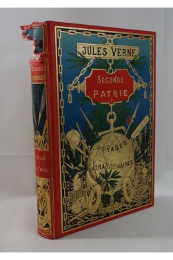 Cartonnage HETZEL globe doré - Jules VERNE. Seconde patrie - Chromolithographies de ROUX