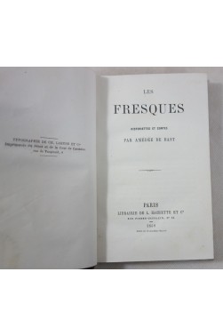 Les Fresques, historiettes et contes, par Amédée DE BAST - édition originale, 1859, HACHETTE - RARE