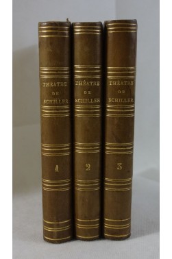 Théâtre de SCHILLER, séries 1 à 3. CHARPENTIER, 1860, BELLES RELIURES. Notice de MARMIER