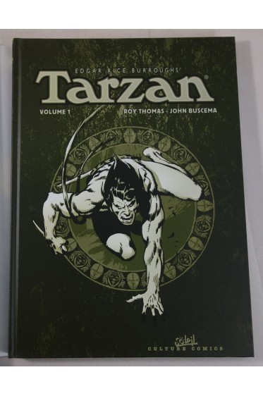 TARZAN volume 1. John BUSCEMA - Roy THOMAS. 1ère édition, 2004, Soleil - Culture Comics