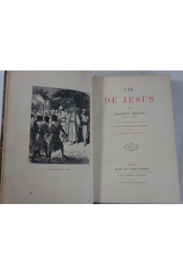 Ernest RENAN. Vie de Jésus - 1870 - 1ère édition Illustrée par DURAND - sur vergé, Michel Lévy