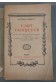 Joachim GASQUET. L'Art vainqueur - 1919, La vertu poétique des peuples victorieux