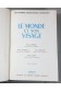 Le Monde et son Visage - Tome 1er Atlas Fiches Photos - BORDAS - reliures - 1956