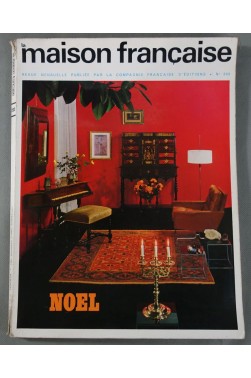 REVUE La Maison Française, n° 203. 1966 - 1967. Noel, Grenier, Jardins du Moyen-Age