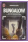 Bungalow - A. Demouzon - Ed. J'ai lu, 1986 -