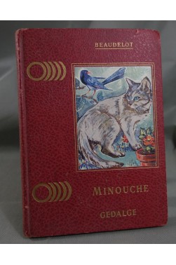 Minouche - J. Beaudelot - Ed. Gedalge, 1960 -