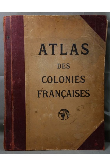 ATLAS des COLONIES françaises - 39 CARTES couleurs in-plano - GRANDIDIER, 1934