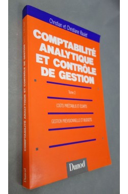 Comptabilité analytique contrôle, gestion, tome 2