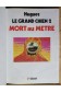 Lot Le grand chien T1 et T2 - Hugues/Vulliez - Ed. Glénat, EO, 1981 et 1982 -