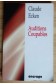 Auditions coupables - C. Ecken - Ed. Encrage, 1996 - Pour adultes avertis -