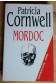 Mordoc - P. Cornwell - Ed. Calmann-Lévy, 1998 -