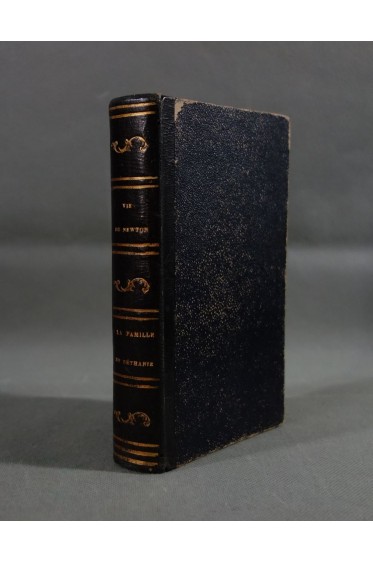 RARE - Récit de la vie de J. Newton - 1835 + La famille de Béthanie, Lazare. 2 vol en 1