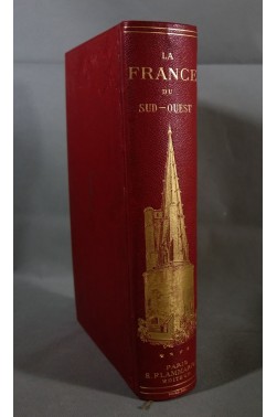 CARTONNAGE ENGEL - La France du Sud-Ouest, 160 gravures en couleurs. Flammarion, 1903