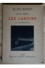 Les Jardins, de l'Antiquité à nos jours - G. Rémon - Ed. Lib. E. Flammarion, 1943 - Illustré -